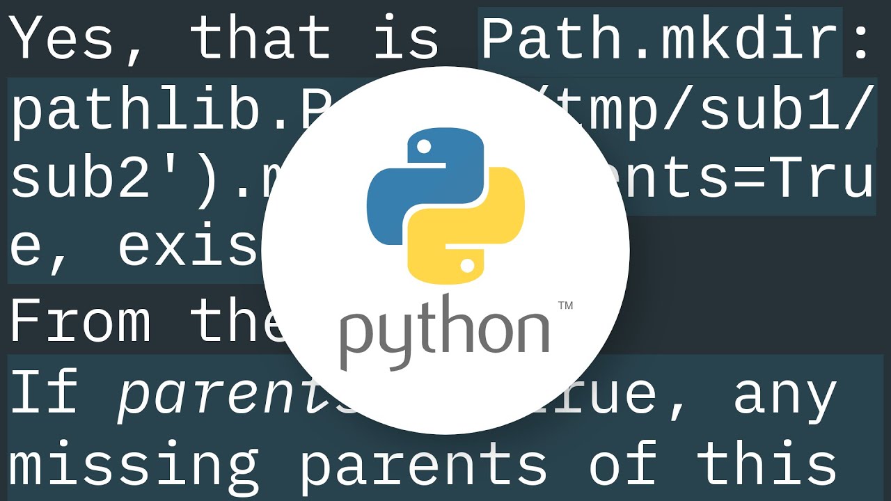 Python Pathlib Make Directories If They Don’t Exist - YouTube