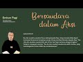 Bersaudara dalam Aksi - Lukas 8:19-21