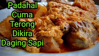 Tetangga Pikir Kami Masak Rendang Sapi Padahal Hanya Terong