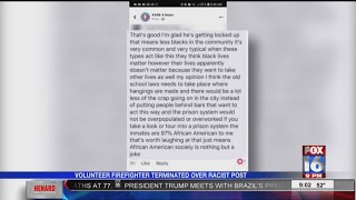 Volunteer Firefighter Terminated Over Racist Post