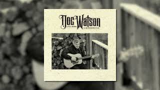 Doc Watson - Wayfaring Stranger (Official Audio)