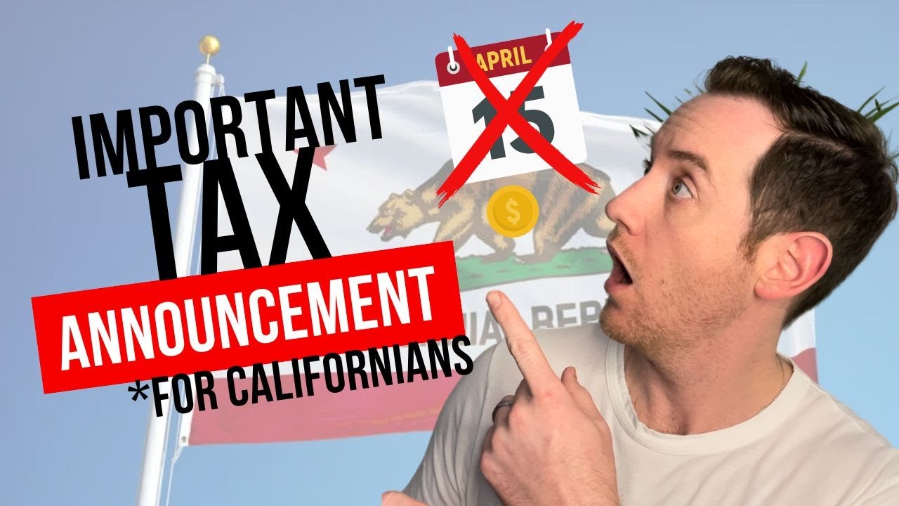 2023 California Tax Filing Extension | News For Californians - YouTube