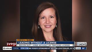 CCSD region superintendent working with no teacher's license
