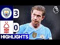 Manchester City Vs Nottingham Forest 3-0 All Goals Highlight Today Match Full HD 2024