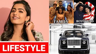 Rashmika Mandanna Life style|family|Income|Boyfriend|cars collection