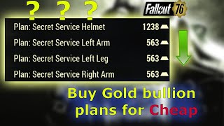 Fallout 76 how to purchase gold bullion plans for much cheaper!!!