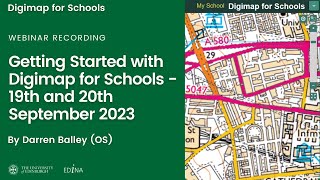 Getting Started with Digimap for Schools - 19th and 20th September 2023