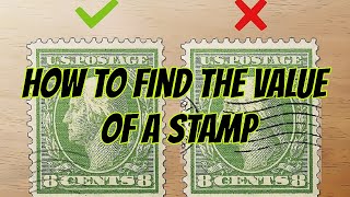 How to Find the Value of a Stamp