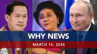 UNTV: WHY NEWS | March 14 , 2024