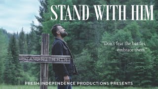 Stand With Him | Documentary