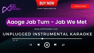Infinity Aby Music - Aaoge Jab Tum | Ustad Rashid Khan | Unplugged Instrumental Karaoke | Subscribe