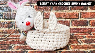 Easy TShirt Yarn Crochet Easter Bunny Basket