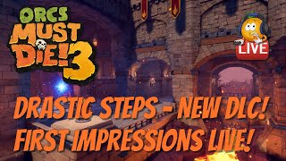 OMD3 Drastic Steps DLC Live Now! First Look Live!