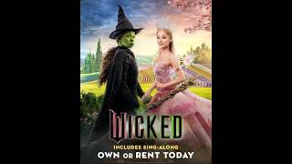 Wicked | Watch Wicked at Home