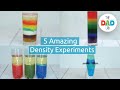 5 Density Science Experiments That Will Blow Your Mind