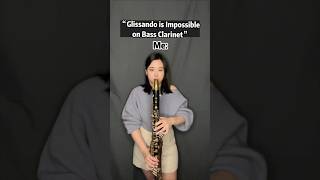 “Glissando is Impossible on Bass Clarinet” #bassclarinet #clarinet #glissando