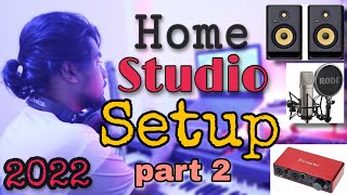 Home Studio Setup (Part 2) Low Budget 10k- 30k( For Singer) || কমদামে হোম স্টুডিও || A.S. Naba