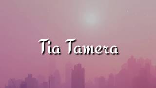 Doja Cat - Tia Tamera (Lyrics)