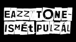 Eazzytone Ismét pulzál