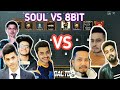 SOUL VS 8BIT | 4 VS 4 INTENSE TEAM DEATH MATCH | PUBG MOBILE