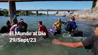 El Mundo al Día | 29/Sept/23: Aumenta la seguridad fronteriza en Texas