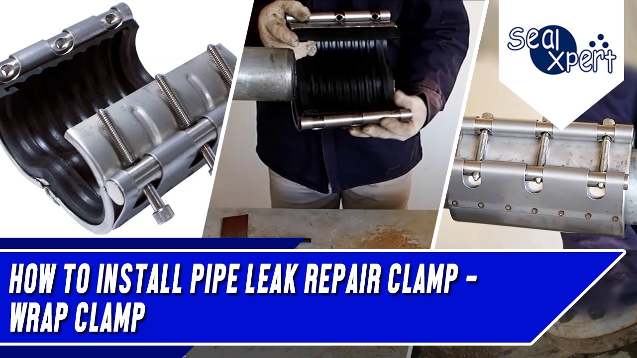 How To Install Pipe Leak Repair Clamp - Wrap Clamp [New] - YouTube