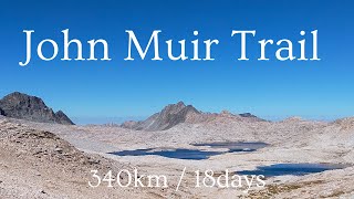 John Muir Trail - 18 days Thru Hike | ジョンミューア