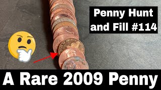 A Rare 2009 Penny Found - Penny Hunt and Fill #114