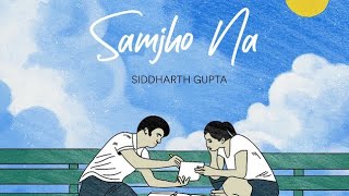 Samjho Na Full song lofi | Samjho na kuch to Lofi slowed and Reverb lyrics | #lofi #himeshreshammiya