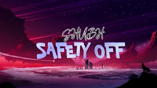 Safety Off Shubh (Edit Audio) Lofi Everyday