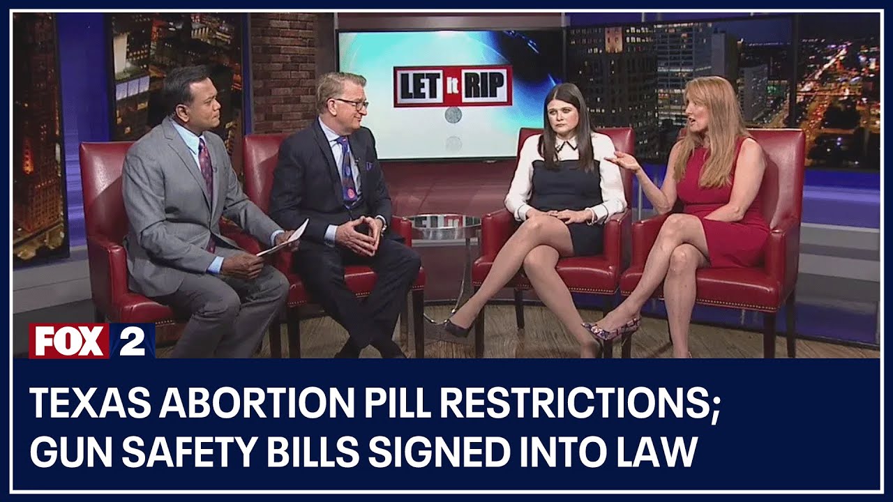 Texas Abortion Pill Restrictions; Gun Safety Bills Signed Into Law ...