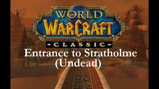 Entrance to Stratholme (Undead) (WoW classic)