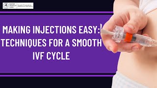 IVF Injections Made Simple: Strategies for Minimizing Pain and Discomfort | IVF Treatment