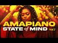 🇿🇦 Amapiano State of Mind Vol. 02 — Deep Soulful Amapiano Mix | 2026
