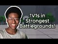 Doing 1V1s in Strongest Battlegrounds with viewers!