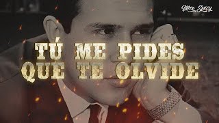 Leo Dan - Tú Me Pides Que Te Olvide (Letra/Lyrics)