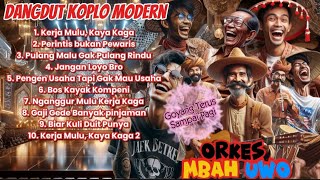 🔥Musik Dangdut Koplo||Goyang Terus Sampai Pagi \