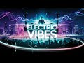 Electric Vibes