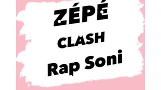 ZÉPÉ clash Rap soni