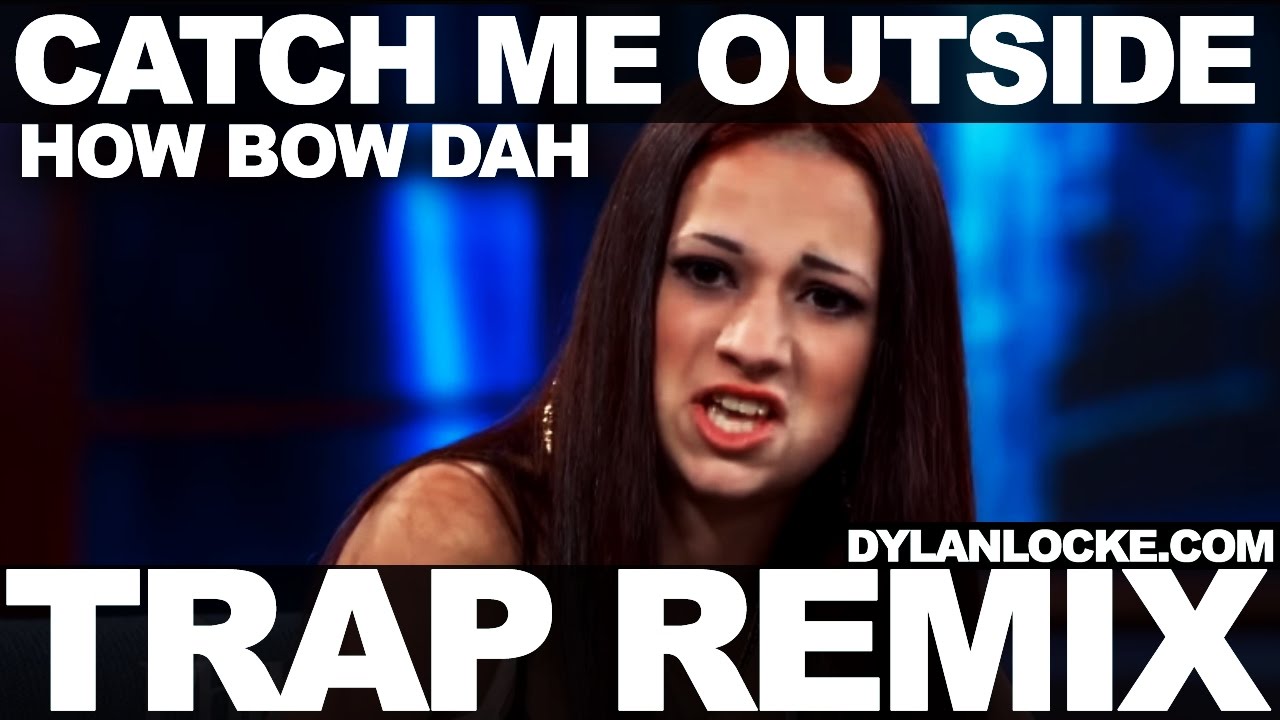 Dr Phil Catch Me Outside Meme