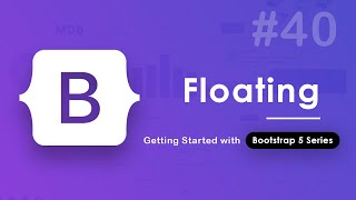 40. Floating Label in Bootstrap 5 | Hindi