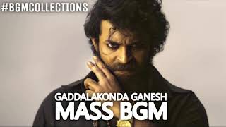 Gaddalakonda Ganesh bgm - Mass BGM l Mickey J Meyer l Varun Tej l