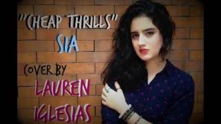 Sia - Cheap Thrills (Cover by Lauren Iglesias)