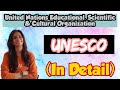 UNESCO | United Nations Educational, Scientific and Cultural Organization | M.Ed.|Inculcate Learning