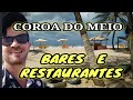 BARES E RESTAURANTES NA COROA DO MEIO, ORLA DA COROA DO MEIO ARACAJU SERGIPE, FAROL COROA DO MEIO