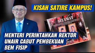 Kisah Satire Kampus! Menteri Perintahkan Rektor Unair Cabut Pembekuan BEM FISIP