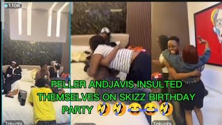 WATCH HOW PELLER AND JAVIS FIGHTING AND INSULTING THEMSELVES ON SKIZZ BIRTHDAY PARTY #FUNNY #VIRAL