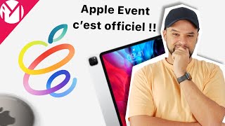🔥 Apple Event d'Avril Officialisé et Daté !!