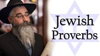 Everyone should know these Jewish proverbs! | Jewish proverbs and sayings