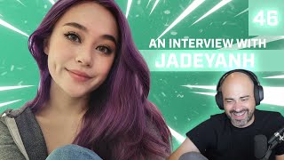 An Intimate Interview With Jadeyanh